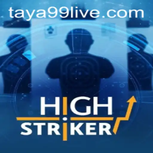 Discover the Exciting World of HighStriker: Unlocking the Mystery of Taya99