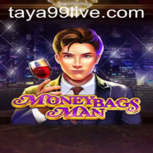 Unveiling MoneybagsMan: A Thrilling New Game Experience with Taya99