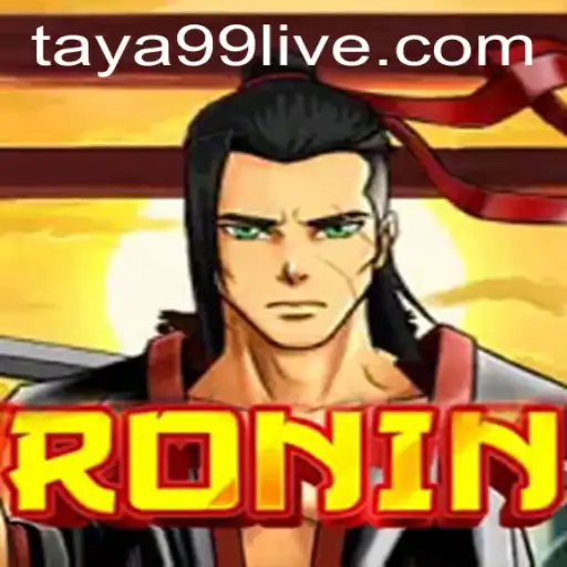 Exploring the World of Ronin: The Innovative Game with Taya99